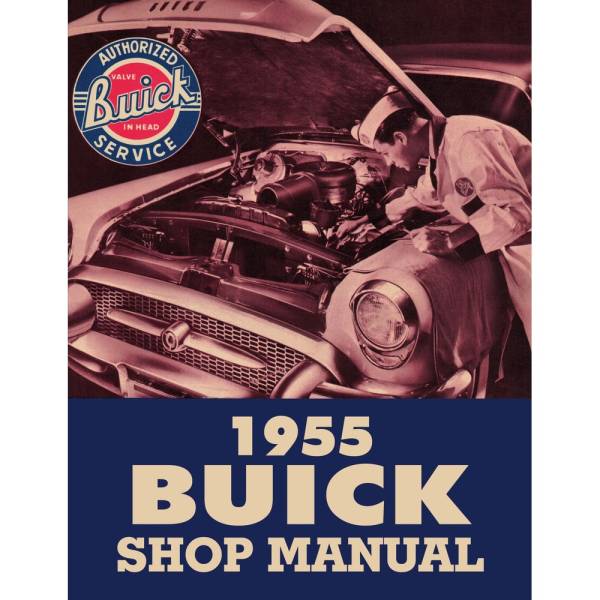 1955 Buick Shop Manual - Part #DPRGM-09-55SM.