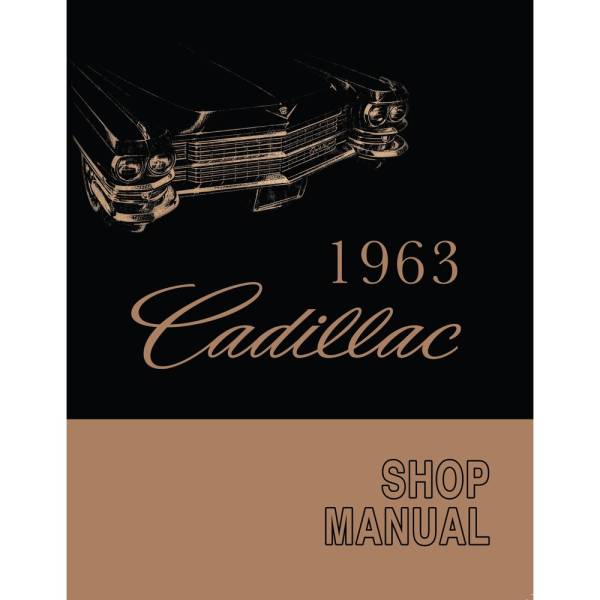 1963 Cadillac Shop Manual - Part #DPRGM-39-63SM.
