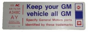 Air Cleaner Decal - "Keep your GM car all GM" - 350 Engine