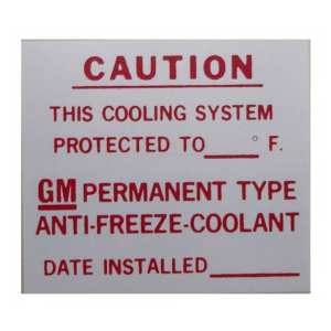 GM Dealer Installed Antifreeze Decal