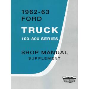 1962-1963 Ford Truck Supplement to 1961 Ford Truck Shop Manual