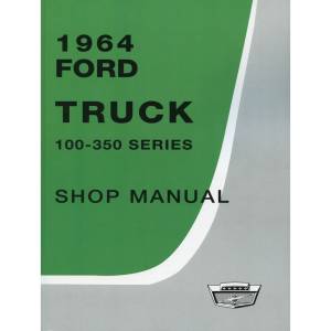 1964 Ford Truck Shop Manual