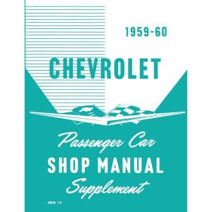 1959-1960 Chevy Passenger Car Shop Manual Supplement to 1958 Chevy Shop Manual